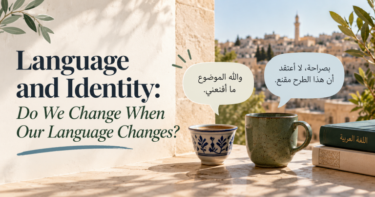 Language and Identity: Do We Change When Our Language Changes?